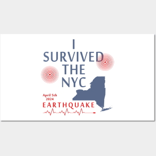 I Survived The Nyc Earthquake Posters and Art